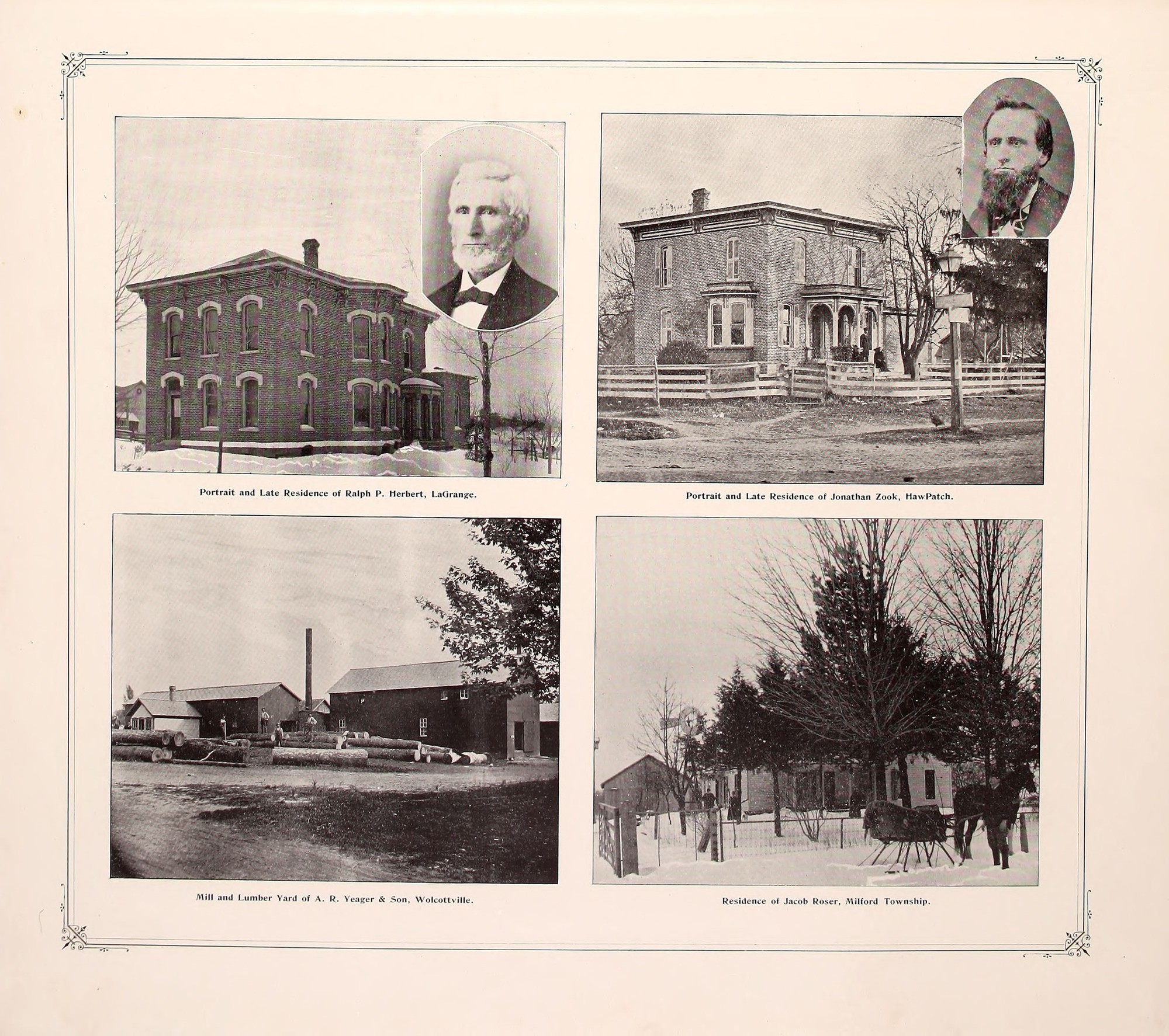 A page from an 1893 county atlas inside a ruled border with ornamented corners, holding four photographs in two rows. Top left, a two storey brick house with arched windows in snow, with an oval portrait of an elderly man with a white beard and a bow tie. Top right, a two storey brick house with a bay window and an arched porch behind a board fence, a lamp post with a signboard at the roadside, and an oval portrait of a man with a long dark beard. Bottom left, a lumber mill with sheds, a tall chimney and logs in the yard. Bottom right, a house among evergreens in snow, with a horse and sleigh at a picket fence. Each photograph has a printed caption beneath it.